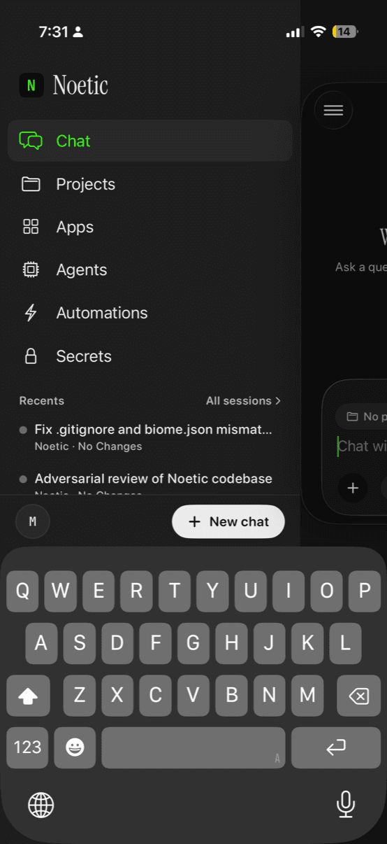 Noetic iOS navigation — Chat, Projects, Apps, Agents, Automations, Secrets, and recent sessions